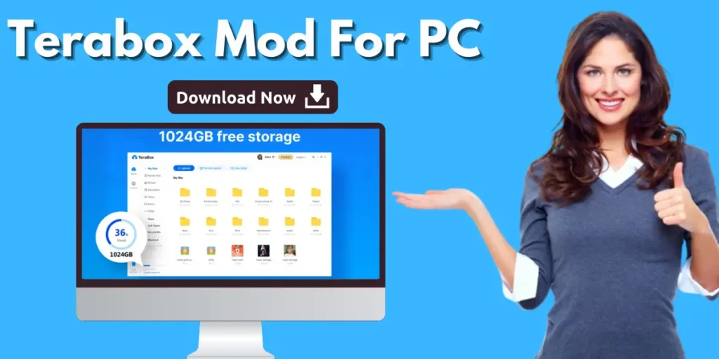 Download Terabox MOD For PC (Windows/MacOS)